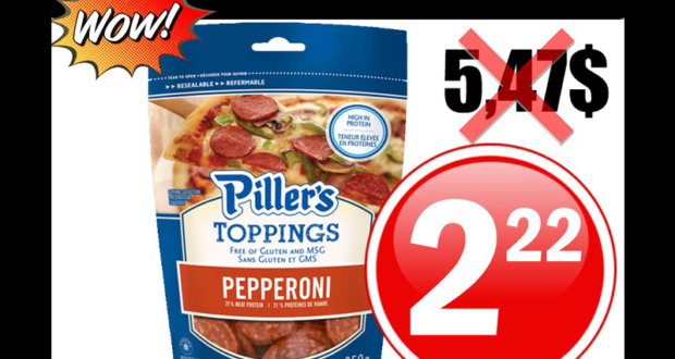 Sac de Pepperoni Piller’s (250 g) à 2,22$ seulement