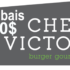 10$ de rabais au restaurant Chez Victor